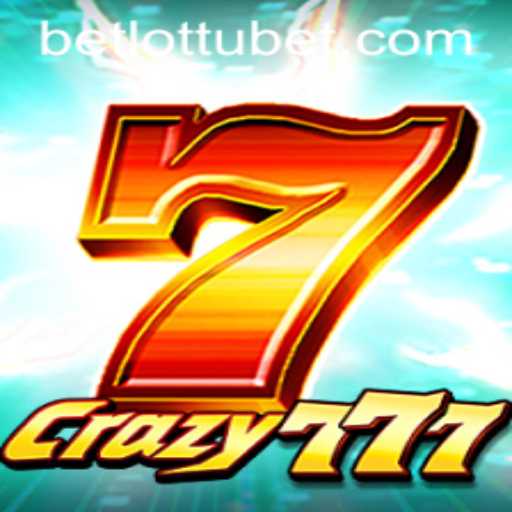 Discover the Excitement of Crazy777: The Thrilling Universe of Lottubet